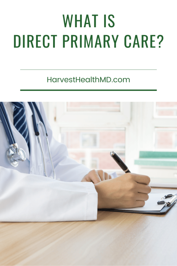 What is Direct Primary Care (DPC)?
